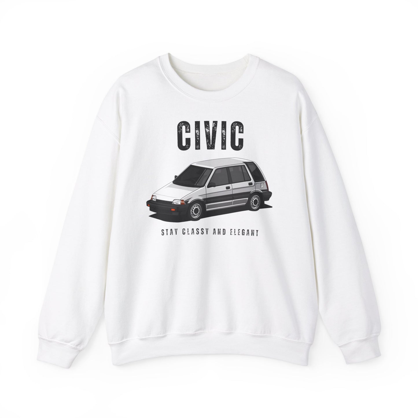 DTC - Honda Civic Shuttle Stay Classy And Elegance Sweatshirt